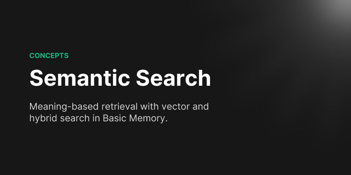 Semantic Search - Basic Memory
